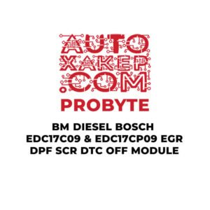 ProByte BM Diesel Bosch EDC17C09 & EDC17CP09 EGR DPF SCR DTC OFF Module