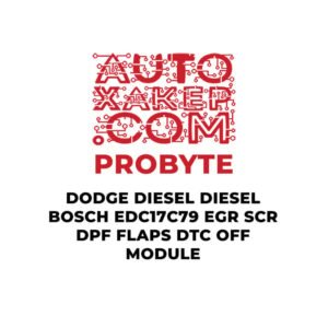 ProByte Dodge Diesel Diesel Bosch EDC17C79 EGR SCR DPF FLAPS DTC OFF Module