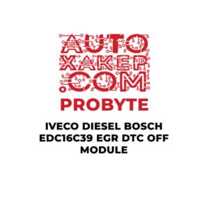 ProByte Iveco Diesel Bosch EDC16C39 EGR DTC OFF Module
