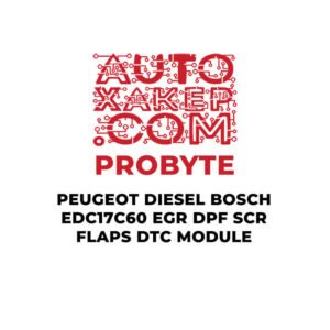 ProByte Peugeot Diesel Bosch EDC17C60 EGR DPF SCR FLAPS DTC Module