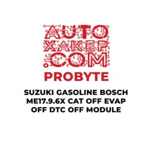 ProByte Suzuki Gasoline Bosch ME17.9.6x CAT OFF EVAP OFF DTC OFF Module