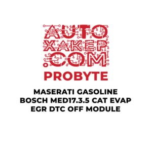 ProByte Maserati Gasoline Bosch MED17.3.5 CAT EVAP EGR DTC OFF Module