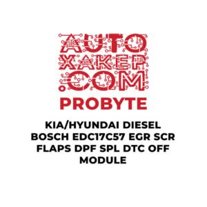 ProByte KIA / Hyundai Diesel Bosch EDC17C57 EGR SCR FLAPS DPF SPL DTC OFF Module
