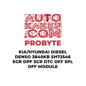 ProByte KIA / Hyundai Diesel Denso 3840KB Sh72546 EGR DPF SCR DTC OFF SPL OFF Module