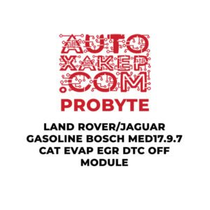 ProByte Land Rover / Jaguar Gasoline Bosch MED17.9.7 CAT EVAP EGR DTC off Module