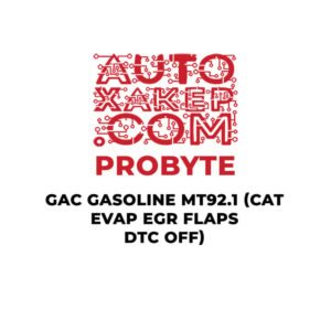 ProByte GAC Gasoline MT92.1 (CAT EVAP EGR FLAPS DTC OFF)