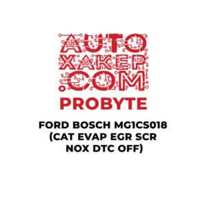 ProByte Ford Bosch MG1CS018 (CAT EVAP EGR SCR NOX DTC OFF)